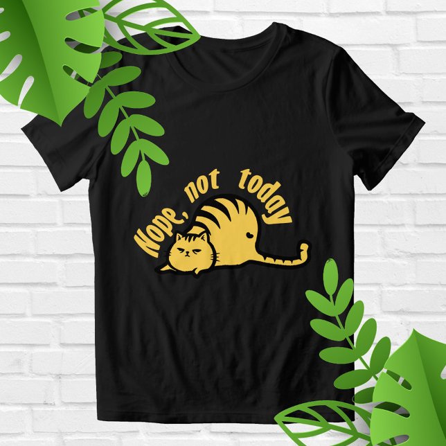 T-shirt En Tri-matière Nope not today  (Créateur téléchargé)