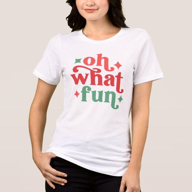 T-shirt En Tri-matière Oh What Fun - Festive Holiday Typographie (Recto)