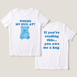 T-shirt En Tri-matière Où est mon câlin – Ours en peluche bleu drôle et d