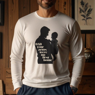 T-shirt En Tri-matière Papa, Tes Bras Étaient Ma Première Maison | Pour h