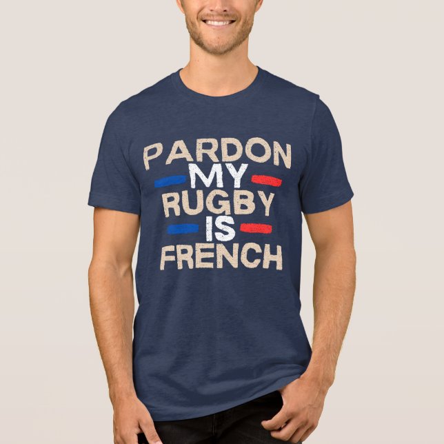 T-shirt En Tri-matière Pardon, mon rugby est français – Design amusant (Recto)