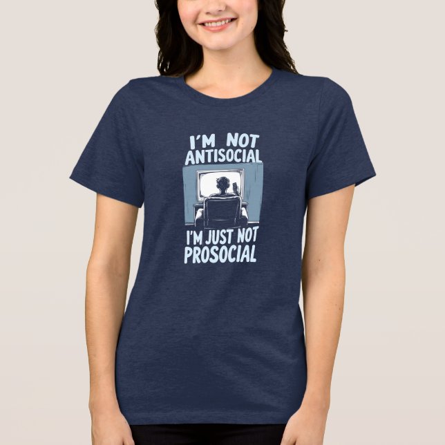 T-shirt En Tri-matière Pas Antisocial, Juste Pas Prosocial (Recto)