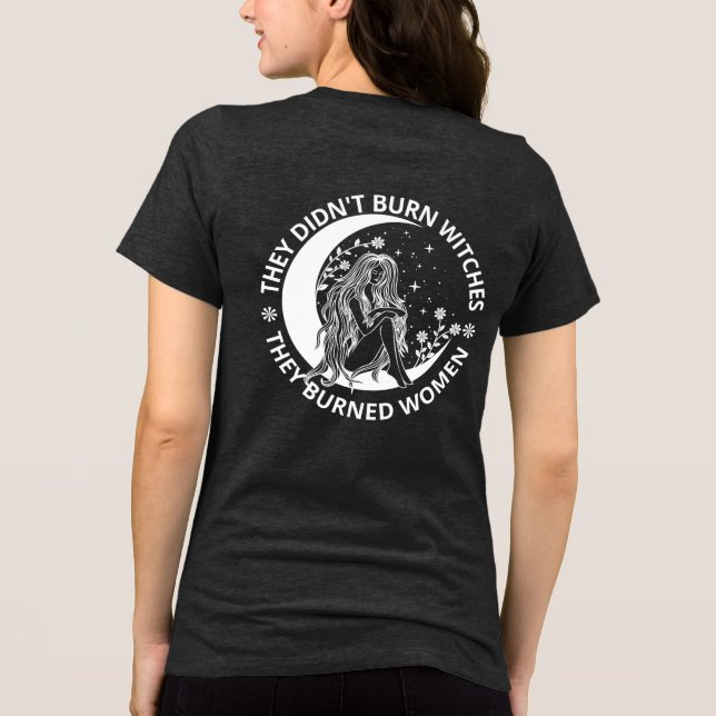 T-shirt En Tri-matière Pas brûlé sorcières brûlées Droits des Femmes Pro  (Verso)