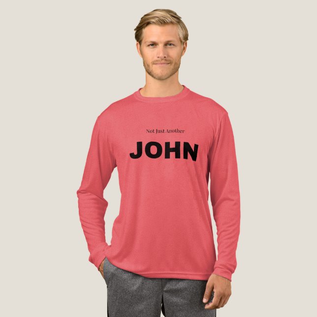 T-shirt En Tri-matière Pas juste un autre JOHN (Recto complet)