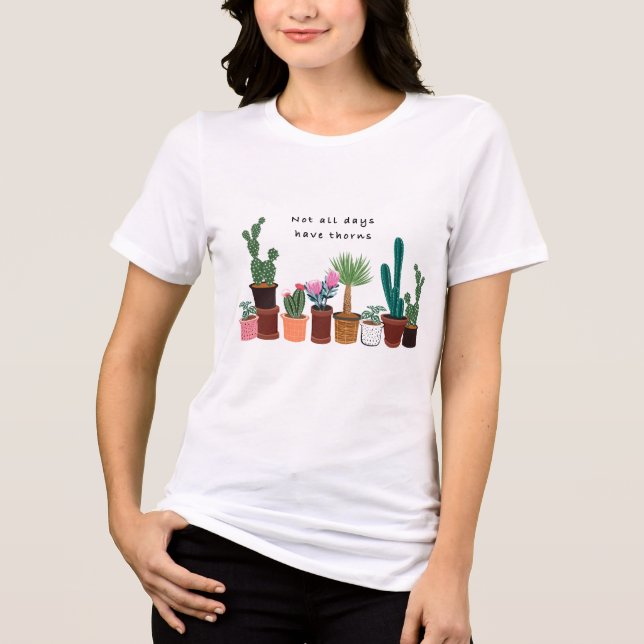 T-shirt En Tri-matière Pas Tous Les Jours Ont Thorns Cactus | Floral (Recto)