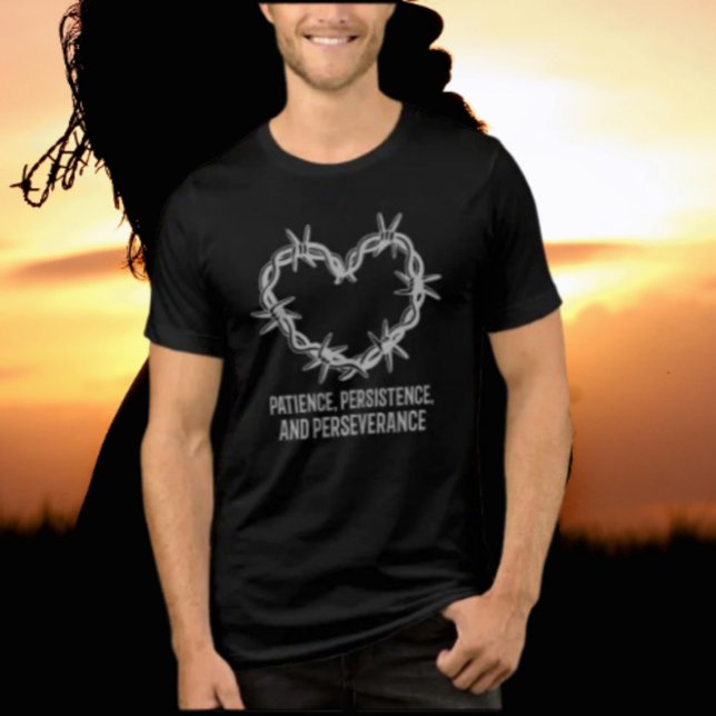 T-shirt En Tri-matière Patience, persévérance et persévérance - Sobre (Créateur téléchargé)