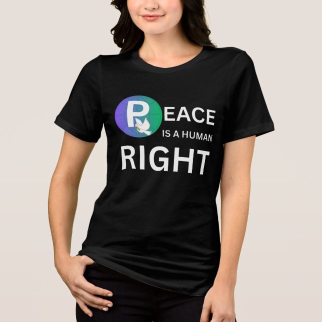 T-shirt En Tri-matière Peace Is a Human Right | Dove and Earth Symbol (Recto)