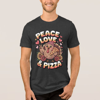 T-shirt En Tri-matière Peace Love & Pizza - Drôle Humour Thanksgiving