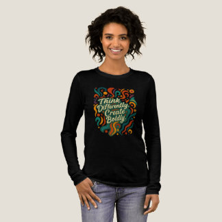 T-shirt En Tri-matière Pensez différemment. Créez avec audace. — Esprits