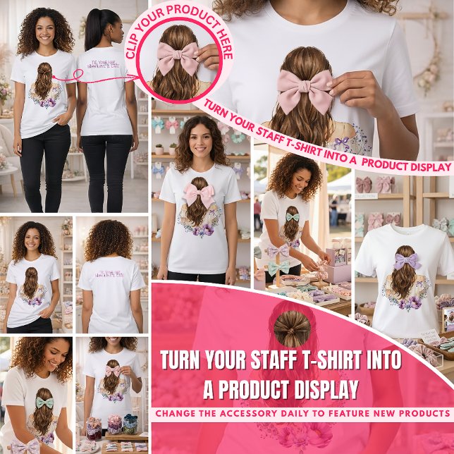 T-shirt En Tri-matière Personnel de la boutique d'accessoires de cheveux  (Turn Your Staff T-Shirt Into a Product Display Clip your product here. )