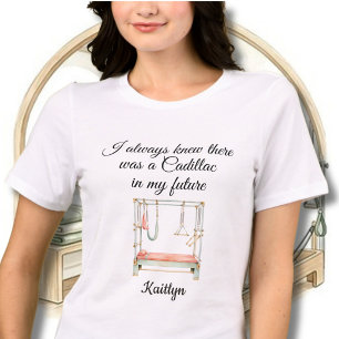 T-shirt En Tri-matière Pilates Cadillac drôle et élégant Nom personnalisé