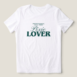 T-shirt En Tri-matière Pixie Hair Cut Appreciation Custom Graphic Tee