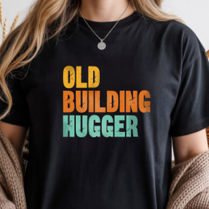 T-shirt En Tri-matière Préservation Historique, Amateur de Vieux Bâtiment