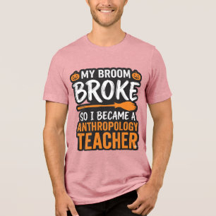 T-shirt En Tri-matière Professeur d'anthropologie Balai d'Halloween Cassé