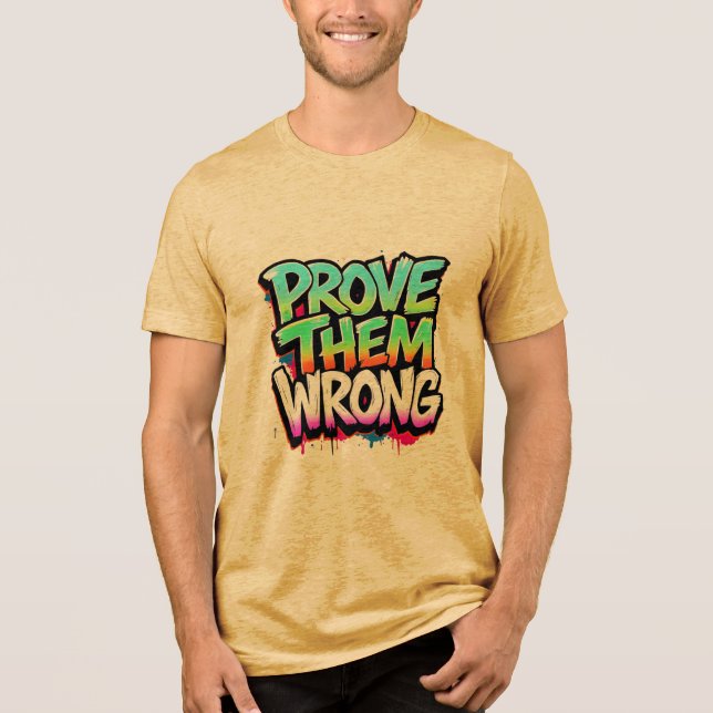 T-shirt En Tri-matière Prouvez-Les Mal (Recto)