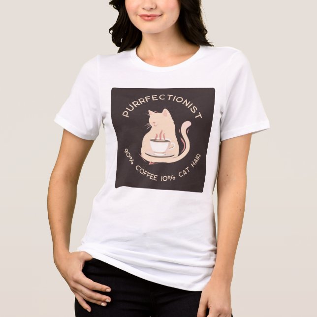 T-shirt En Tri-matière Purrfectionist Coffee and Cat Lover Funny Quote (Recto)