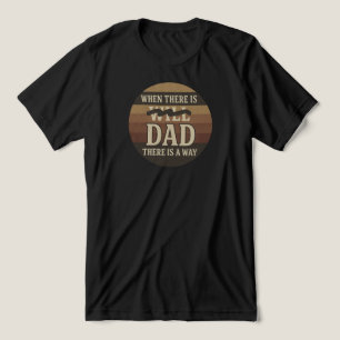 T-shirt En Tri-matière "Quand il y a papa, il y a un moyen" Retro