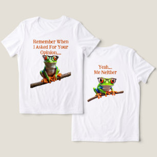 T-shirt En Tri-matière Quand j'ai demandé votre avis