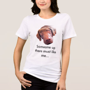 T-shirt En Tri-matière Quelqu'un là-haut doit m'aimer...