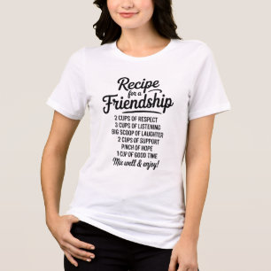 T-shirt En Tri-matière Recette pour une amitié – Citation d'amitié mignon