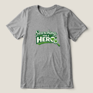 T-shirt En Tri-matière Recherche d'un héros donneur