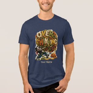 T-shirt En Tri-matière Repenser une chose de plus Personnalisé Drôle