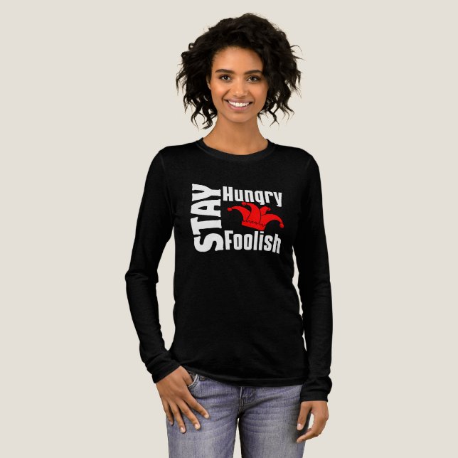 T-shirt En Tri-matière Restez faim, restez idiot (Recto complet)