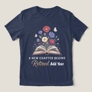 T-shirt En Tri-matière Retraite florale pour les enseignants Un nouveau c