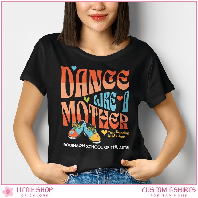 T-shirt En Tri-matière Retro Style Tap Dance Mom Customizable (Créateur téléchargé)