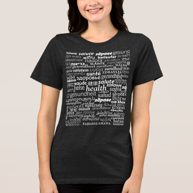 T-shirt En Tri-matière Santé - International multilingue - Soyez en bonne (Recto)