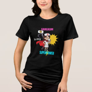 T-shirt En Tri-matière Sarcasme Est Ma Superpuissance-Amusante Med Night