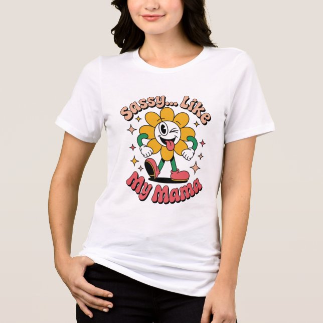 T-shirt En Tri-matière Sassy comme ma maman (Recto)