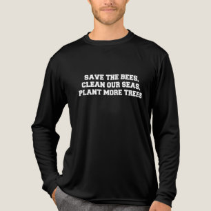 T-shirt En Tri-matière Sauvez les abeilles, Nettoyez nos mers, Plante plu