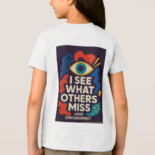 T-shirt En Tri-matière S'épanouir avec le TDAH * Je vois ce que les autre