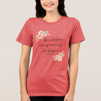 T-shirt En Tri-matière Ses enfants se lèvent et la disent bienheureuse