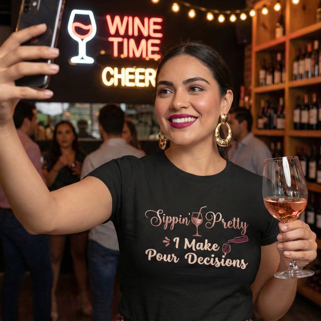 T-shirt En Tri-matière Sippin' Pretty Je Fais De Pour Décisions Raisonnab (Créateur téléchargé)