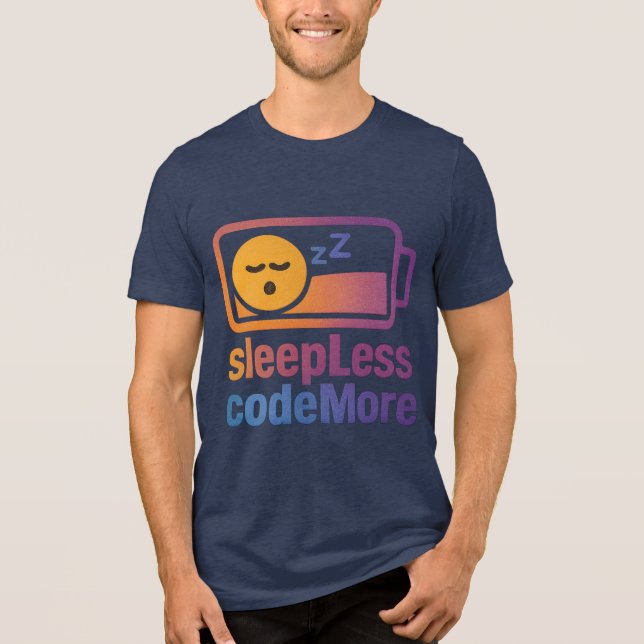 T-shirt En Tri-matière  Sleep less Code more  IT design  (Recto)