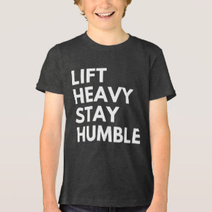 T-shirt En Tri-matière Soulever lourd rester humble
