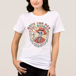 T-shirt En Tri-matière Squelette drôle "Ayez la journée que vous méritez"