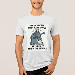 T-shirt En Tri-matière Squelette drôle d'Halloween La vie vaut la peine