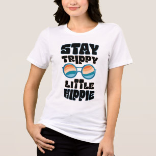 T-shirt En Tri-matière Stay Trippy Little Hippie - Retro Psychedelic Desi
