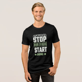 T-shirt En Tri-matière Stop Wishing Start Doing Motivational Quote