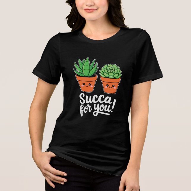 T-shirt En Tri-matière Succa For You – Cute Succulent Pun (Recto)