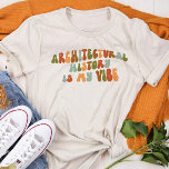 T-shirt En Tri-matière Super des années 1970 L'histoire architecturale es<br><div class="desc">Offrez ce t-shirt "L'histoire architecturale est ma vibe" à l'historien de l'architecture de votre vie.</div>