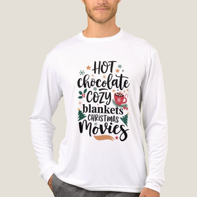 T-shirt En Tri-matière T-Shirt-Hot Chocolate & Cozy Christmas Vibes  (Recto)