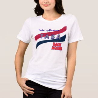 T-shirt En Tri-matière TABA political take America back again