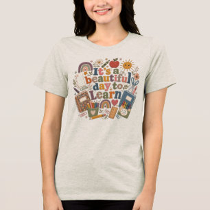 T-shirt En Tri-matière Teacher Tee C'est une Belle Journée pour Apprend