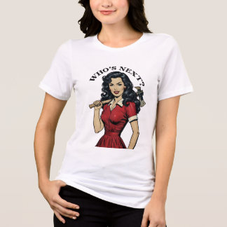 T-shirt En Tri-matière Tee « Ménagère Tueuse Rétro “Qui sera le prochain
