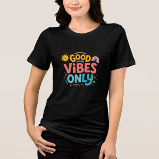T-shirt En Tri-matière Tee-shirt noir pour femmes 'Good vibes only'