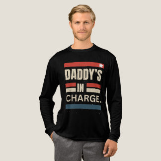 T-shirt En Tri-matière The Best “Daddy” T-Shirt Sayings Daddy's In Charge